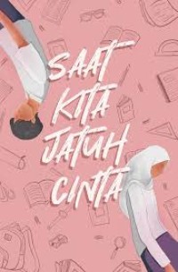 SAAT KITA JATUH CINTA